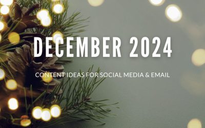 December 2024 Content Ideas