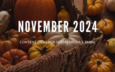 November 2024 Content Ideas